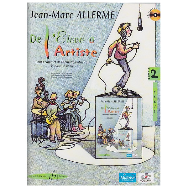 De l'élève à l'artiste volume 2 cahier élève - Partition