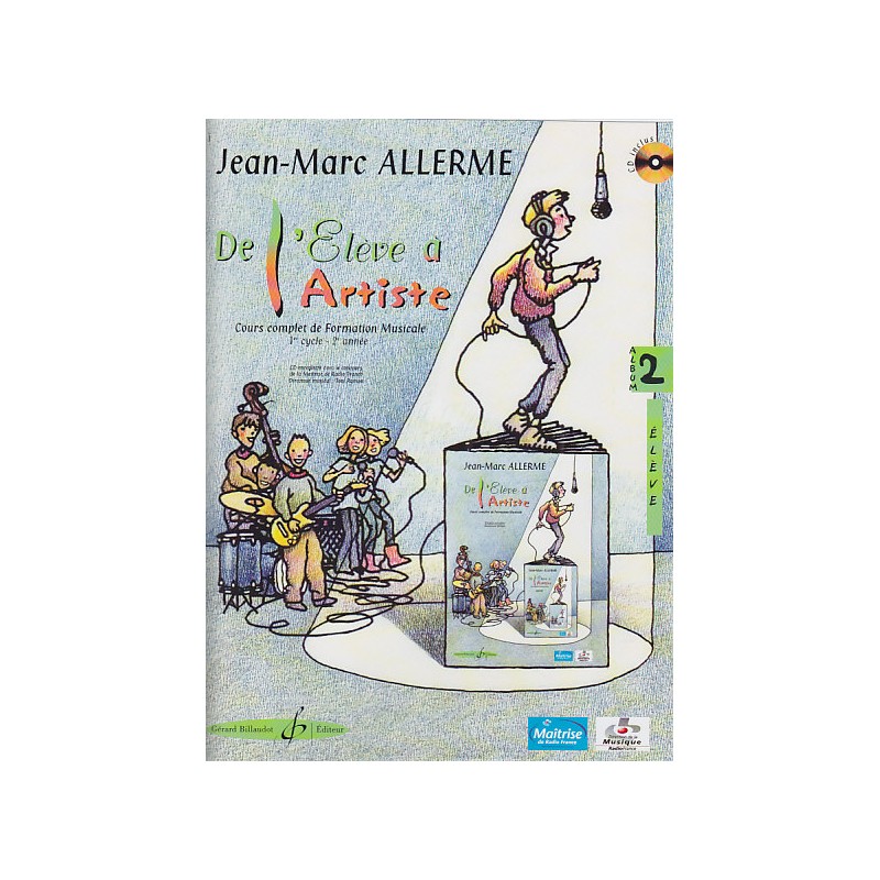De l'élève à l'artiste volume 2 cahier élève - Partition De l'élève à l'artiste volume 2 cahier élève - Partition