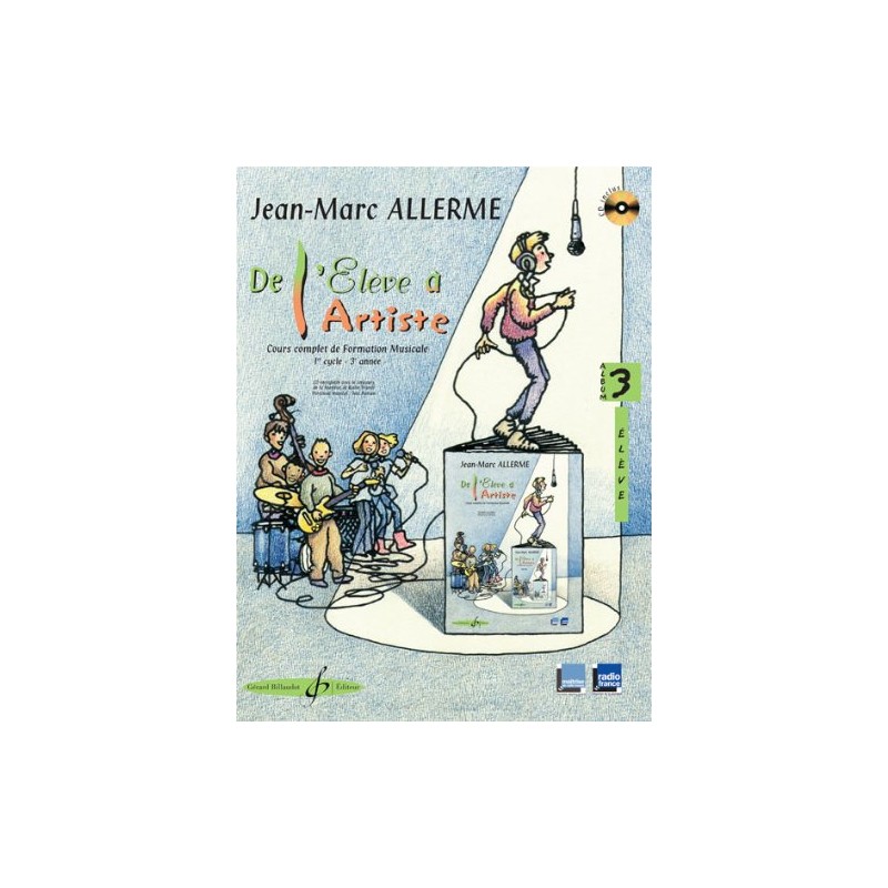 De l'élève à l'artiste volume 3 élève