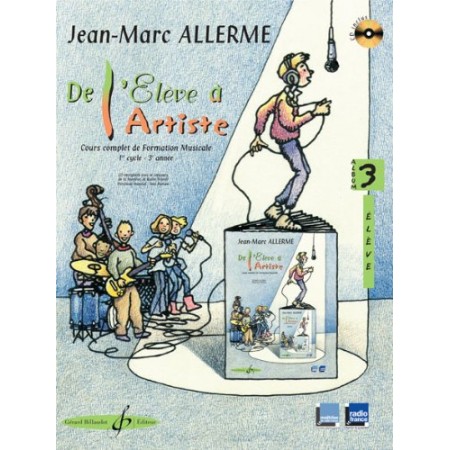 De l'élève à l'artiste volume 3 élève