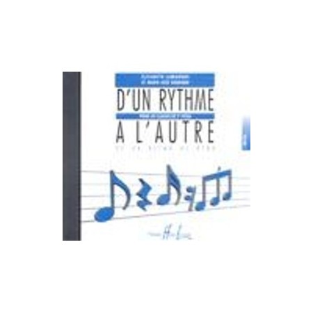 D'un rythme à l'autres volume 1 CD