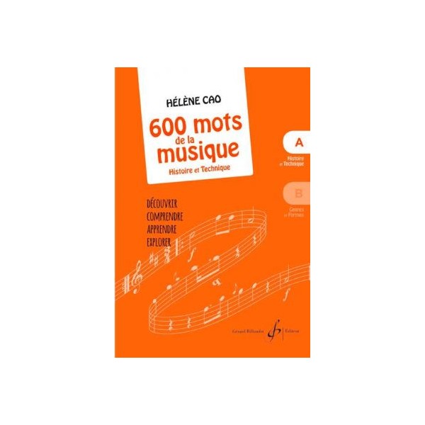 Hélène CAO les 600 mots de la musique volume 4 livre