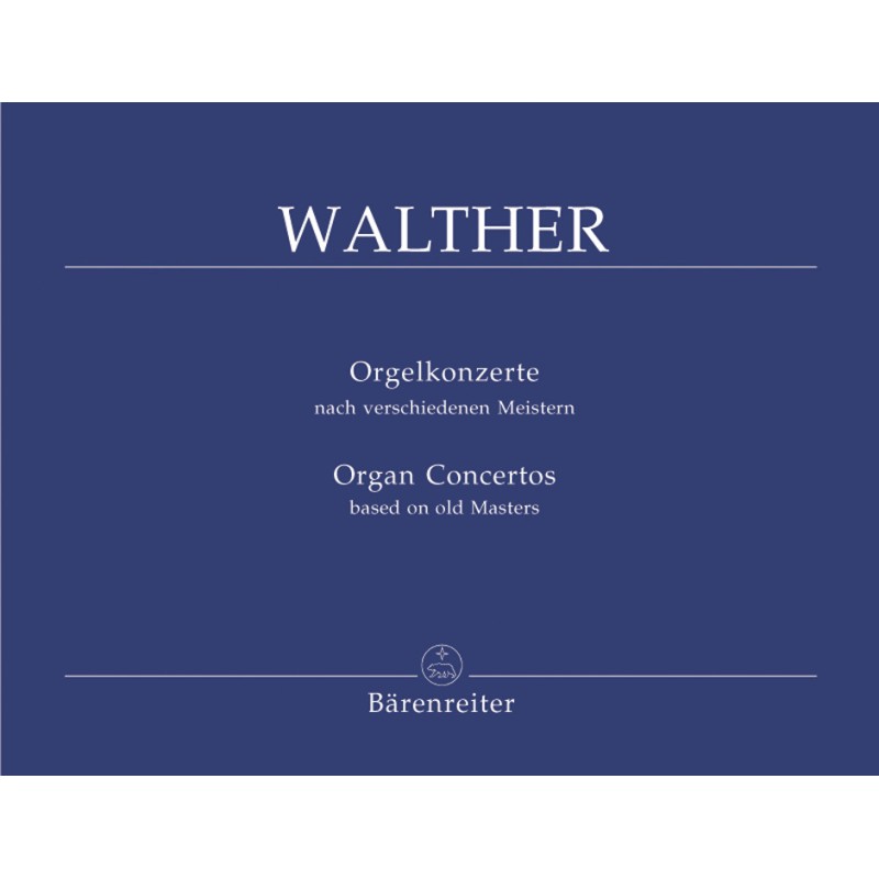 Walther Concertos d'après les vieux maîtres partition orgue