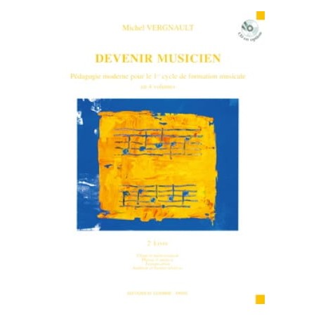 Vergnault Devenir Musicien 2e livre partition d'occasion