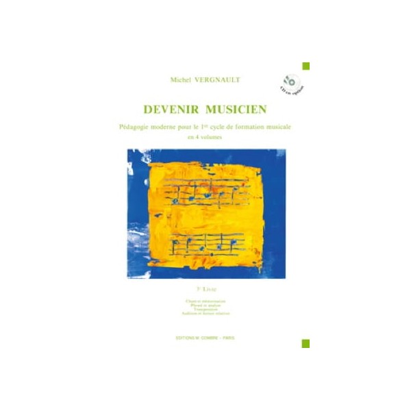 Vergnault Devenir musicien 3e livre partition d'occasion