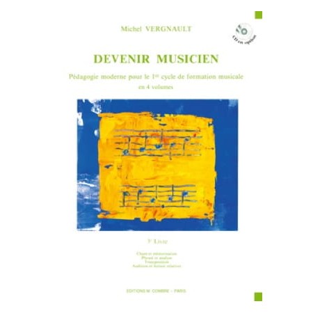 Vergnault Devenir musicien 3e livre partition d'occasion