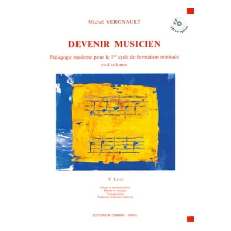 Vergnault Devenir musicien 4e livre partition d'occasion