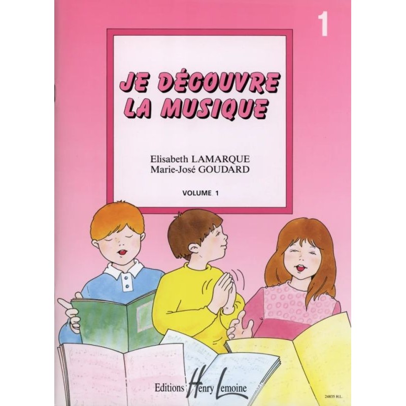 Lamarque Goudard je découvre la musique partition Lamarque Goudard je découvre la musique partition