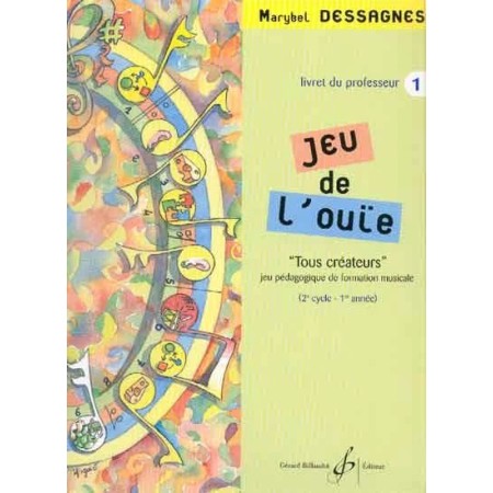 Jeu de l'ouie volume 1 livret professeur