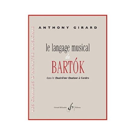 Anthony Girard le langage musical de Bartok