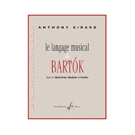 Anthony Girard le langage musical de Bartok