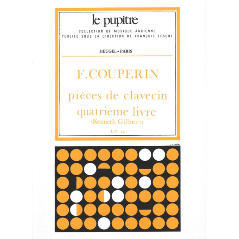 Partition couperin pièces de clavecin livre 4